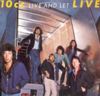10CC - Live and let Live koop je op vinyl bij Run4records