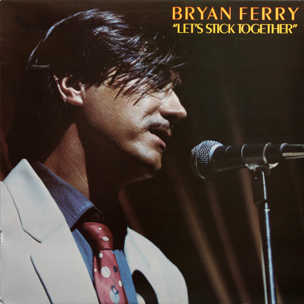 Bryan Ferry - Let's Stick Together tweedehands pop vinyl bij Run4Records
