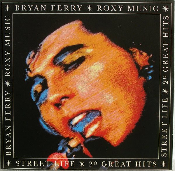 Bryan Ferry, Roxy Music - Street Life - 20 Great Hits tweedehands pop vinyl bij Run4Records
