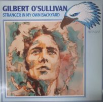 Gilbert O'Sullivan - Stranger in my own Backyard koop je als elpee online bij Run4records