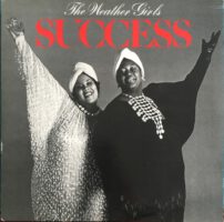 Ook de lp van the Weather Girls - Success shop je bij Run4records