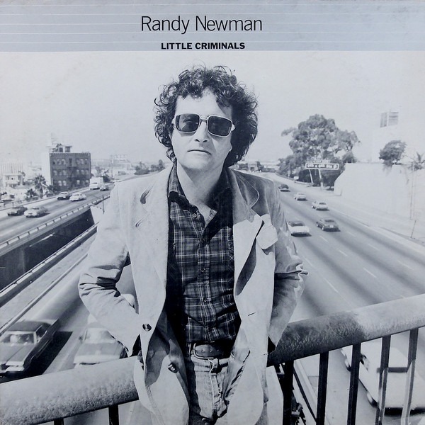 Randy Newman – Little Criminals