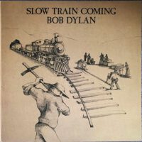 Bob Dylan – Slow Train Coming koop je op 2ehands Lp bij Run4records