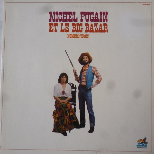 Michel Fugain Et Le Big Bazar – Numéro Trois koop je op 2ehands LP bij Run4records