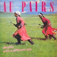 Au Pairs – Playing With A Different Sex koop je op 2ehands LP bij Run4records