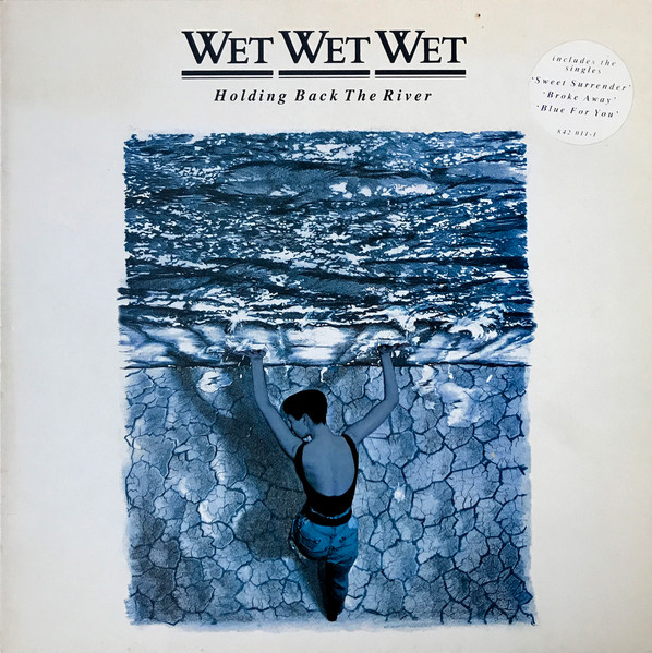 Wet Wet Wet – Holding Back The River koop je op 2ehands LP bij Run4records