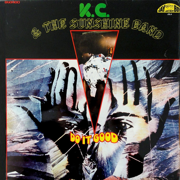 KC & The Sunshine Band – Do It Good