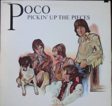 Poco – Pickin Up The Pieces koop je op 2ehands lp bij Run4records