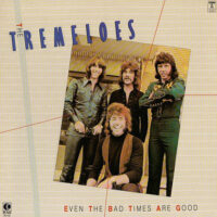 Tremeloes – Even The Bad Times Are Good koop je op 2ehands Lp bij Run4records