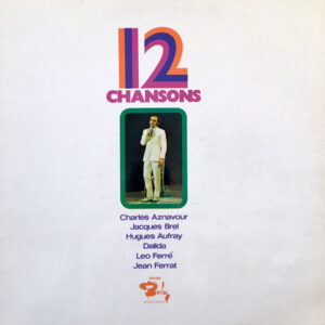 12 Chansons koop je op 2ehands lp bij Run4records