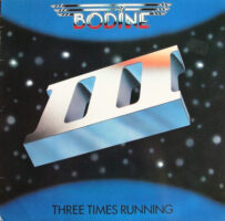 Bodine – Three Times Running koop je op 2ehands Lp bij Run4records