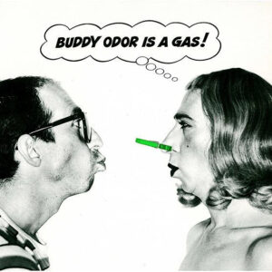 Buddy Odor Is A Gas! koop je op 2ehands LP bij Run4records