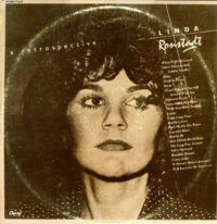 Linda Ronstadt – A Retrospective koop je op 2ehands LP bij Run4records