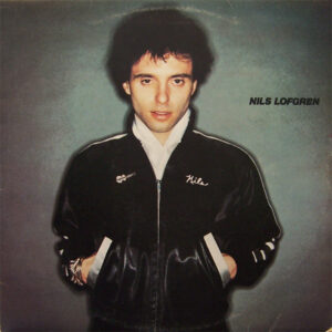 Nils Lofgren – Nils koop je op 2ehands Lp bij Run4records
