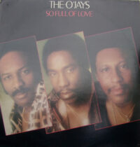 O'Jays – So Full Of Love koop je op 2ehands LP bij Run4records
