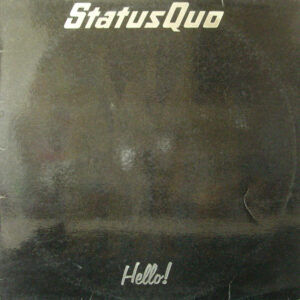 Status Quo – Hello! koop je op 2ehands LP bij Run4records