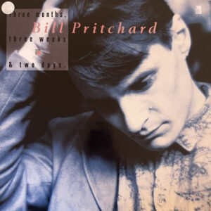 Bill Pritchard – Three Months, Three Weeks & Two Days vind je op 2ehands LP bij jouw online Run4records store