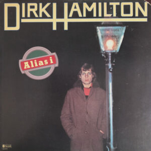 Dirk Hamilton – Alias I koop je op 2ehands vinyl bij jou online store Run4records