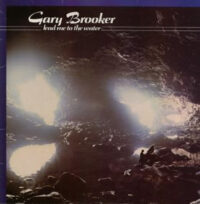 Gary Brooker – Lead Me To The Water vind je op 2ehands LP bij jouw online Run4records store