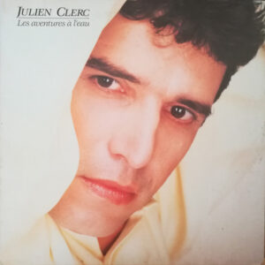 Julien Clerc – Les Aventures À L'eau vind je bij Run4records. Jouw online LP verkoper