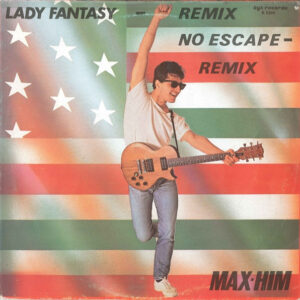 Max-Him – Lady Fantasy (Remix) No Escape (Remix) (12 inch 45 RPM) vind je bij Run4records. Jouw online LP verkoper
