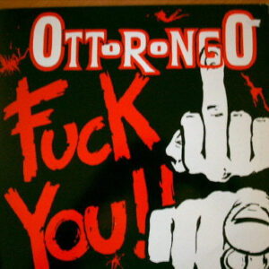 Otto Rongo – Fuck You! koop je op 2ehands vinyl bij jou online store Run4records