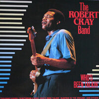 Robert Cray Band – Who's Been Talkin' koop je op 2ehands vinyl bij jou online store Run4records
