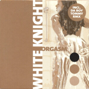 White Knight – Orgasm vind je op 2ehands LP bij jouw online Run4records store