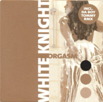 White Knight – Orgasm vind je op 2ehands LP bij jouw online Run4records store