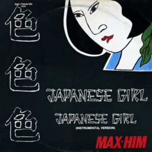 Max-Him – Japanese Girl (12 inch 45 RPM) koop je online bij Run4records. Jouw 2ehands vinyl Site