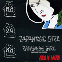 Max-Him – Japanese Girl (12 inch 45 RPM) koop je online bij Run4records. Jouw 2ehands vinyl Site