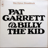 Bob Dylan – Pat Garrett & Billy The Kid vind je op 2ehands LP bij jouw online Run4records store