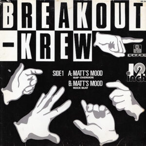 Breakout-Krew – Matt's Mood koop je online bij Run4records. Jouw 2ehands vinyl Site