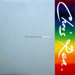 Chris Rea – That's What They Always Say (Rainbow Mix) vind je op 2ehands LP bij jouw online Run4records store