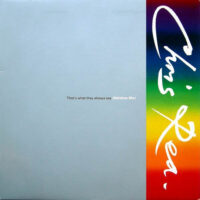 Chris Rea – That's What They Always Say (Rainbow Mix) vind je op 2ehands LP bij jouw online Run4records store