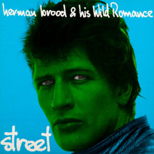 Herman Brood & His Wild Romance – Street vind je bij Run4records. Jouw online LP verkoper
