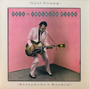 Neil Young & The Shocking Pinks – Everybody's Rockin' koop je online bij Run4records. Jouw 2ehands vinyl Site