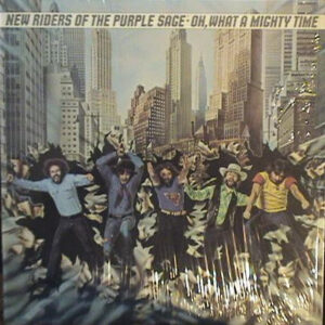 New Riders Of The Purple Sage – Oh, What A Mighty Time vind je op 2ehands LP bij jouw online Run4records store