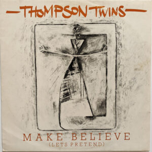 Thompson Twins – Make Believe (Lets Pretend) vind je bij Run4records. Jouw online LP verkoper