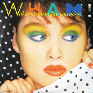 Wham! – Wake Me Up Before You Go-go koop je online bij Run4records. Jouw 2ehands vinyl Site