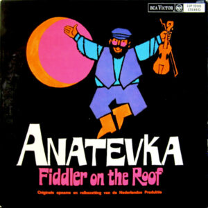 Anatevka (Fiddler On The Roof) vind je op 2ehands LP bij jouw online Run4records store