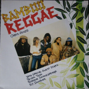 Chris Hinze - Peter Tosh - Robbie Shakespeare -Sly Dunbar – Bamboo Reggae vind je op 2ehands LP bij jouw online Run4records store