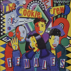 Cookie Crew – Females (Get On Up) koop je online bij Run4records. Jouw 2ehands vinyl Site