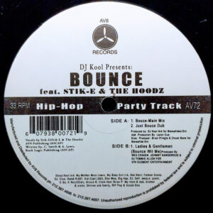DJ Kool Feat. Stik-E & The Hoodz – Bounce bestel je gewoon 2ehands. Lp's met een 2e kans, Run4records.nl