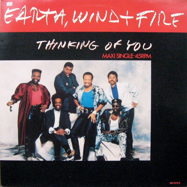 Earth Wind & Fire – Thinking Of You