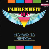 Fahrenheit 104 – Highway To Freedom koop je op 2ehands vinyl bij jou online store Run4records