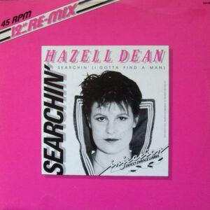 Hazell Dean – Searchin' (I Gotta Find A Man) (Remix) koop je online bij Run4records. Jouw 2ehands vinyl Site