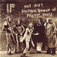 IF – Not Just Another Bunch Of Pretty Faces koop je op 2ehands vinyl bij jou online store Run4records