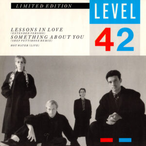 Level 42 – Lessons In Love - Something About You koop je online bij Run4records. Jouw 2ehands vinyl Site