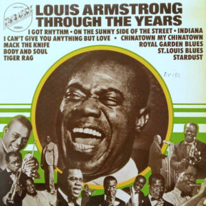 Louis Armstrong – Through The Years vind je bij Run4records. Jouw online LP verkoper